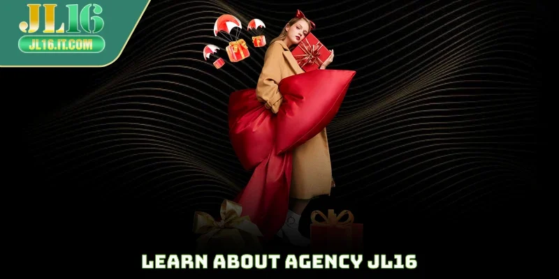 Learn about agency JL16